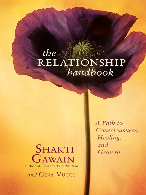 Title details for The Relationship Handbook by Shakti Gawain - Available